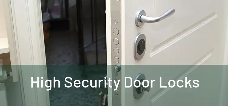 High Security Door Locks